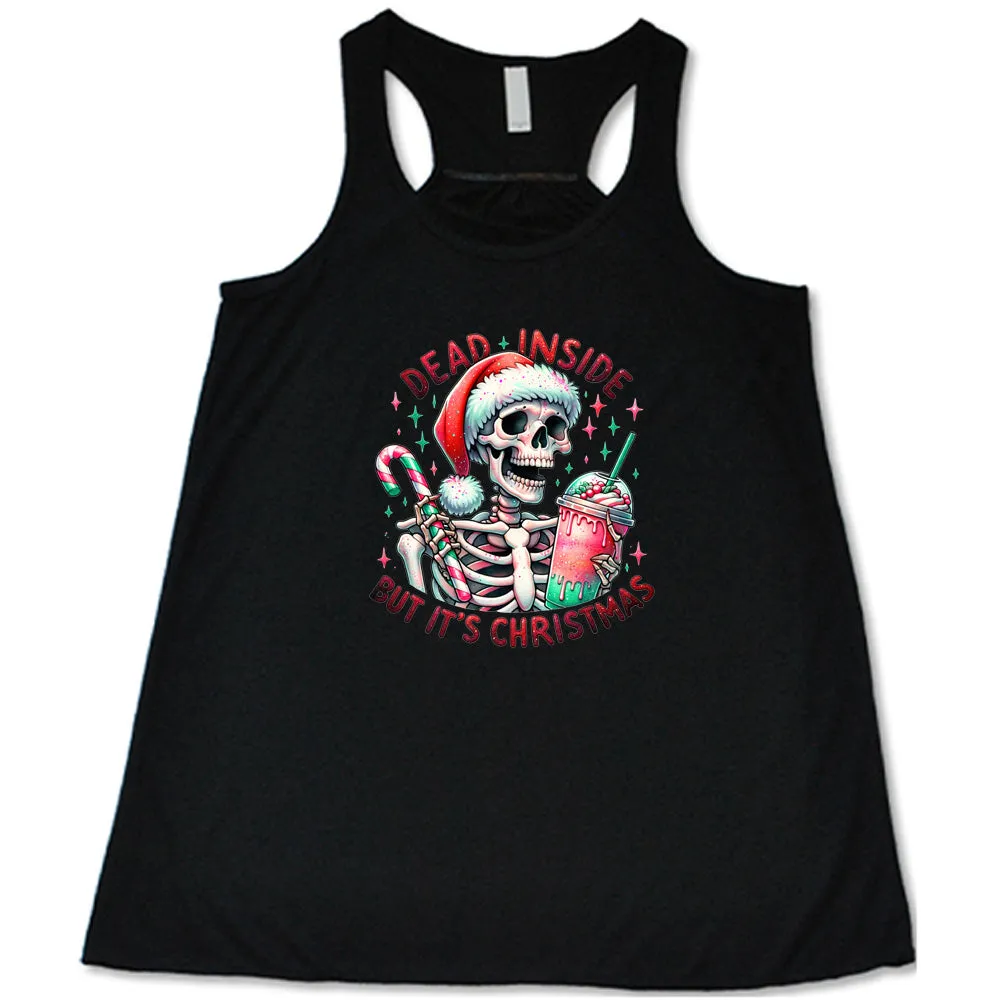 Dead Inside But Its Christmas Skeleton Shirt