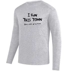 Men's HeatherSoft Tech Long Sleeve Crew - "I Run This Town"