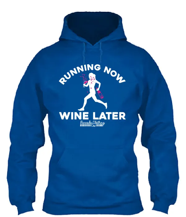 Running Now Wine Later