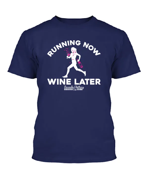 Running Now Wine Later