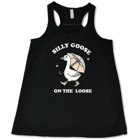 Silly Goose On The Loose Shirt