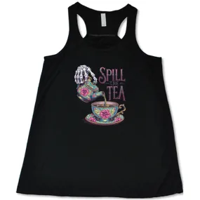 Spill The Tea Shirt